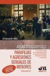 Parafilias y agresiones sexuales de menores Vol. IV. Atlas práctico-criminológico de psicometría forense | 9788412192070 | Portada