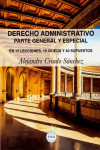 Derecho administrativo. Parte general y especial. En 15 lecciones,15 videos y 40 supuestos | 9788409214327 | Portada