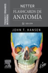 Netter. Flashcards de anatomía. Tronco y órganos internos | 9788413823959 | Portada