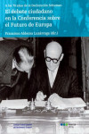 El debate ciudadano en la conferencia sobre el futuro de Europa | 9788491238478 | Portada