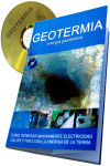 GEOTERMIA: COMO GENERAR MASIVAMENTE ELECTRICIDAD CALOR Y FRIO CON LA ENERGIA DE LA TIERRA + CD-ROM | 9788461634941 | Portada