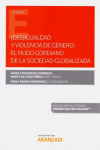 Desigualdad y violencia de género: el nudo gordiano de la sociedad globalizada | 9788413469287 | Portada