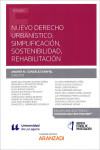 Nuevo derecho urbanístico: simplificación, sostenibilidad, rehabilitación | 9788413450551 | Portada