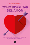 COMO DISFRUTAR DEL AMOR | 9788466667289 | Portada