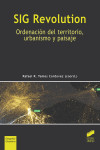 SIG Revolution. Ordenación del territorio, urbanismo y paisaje | 9788491714934 | Portada