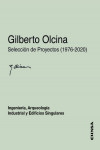 Gilberto Olcina. Selección de Proyectos (1976-2020) | 9788431333744 | Portada