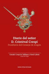 Diario del señor D. Cristóval Crespí desde el día en que fue nombrado Presidente del Consejo de Aragón | 9788434020405 | Portada
