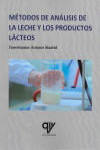 MÉTODOS DE ANÁLISIS DE LA LECHE Y LOS PRODUCTOS LÁCTEOS | 9788412239423 | Portada