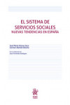 El sistema de servicios sociales. Nuevas tendencias en España | 9788413553849 | Portada