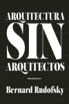 Arquitectura sin arquitectos | 9788417386559 | Portada