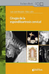 Cirugía de la Espondiloartrosis Cervical + BOOK | 9789874922694 | Portada
