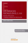 Los servicios sociales en el S. XXI. Nuevas tipologías y nuevas formas de prestación | 9788413469614 | Portada