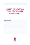 Curso de Derecho Civil de Cataluña. Derechos Reales | 9788413558295 | Portada