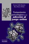 Tratamiento psicológico de la adicción al juego online | 9788436841961 | Portada