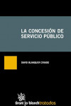 La concesión de Servicio Público | 9788490047231 | Portada