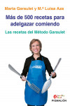 Más de 500 recetas para adelgazar comiendo: Las recetas del Método Garaulet | 9788418333439 | Portada