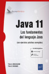 JAVA 11 Los fundamentos del lenguaje Java (con ejercicios prácticos corregidos) | 9782409027406 | Portada