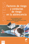 FACTORES DE RIESGO Y CONDUCTAS DE RIESGO EN LA ADOLESCENCIA | 9788491714910 | Portada