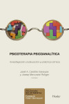 PSICOTERAPIA PSICOANALITICA: INVESTIGACION, EVALUACION Y PRACTICA CLINICA | 9788425444890 | Portada