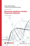 ELEMENTOS GENETICOS MOVILES EL GENOMA INDOMITO | 9788417979348 | Portada