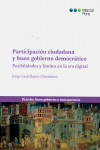 Participación ciudadana y buen gobierno democrático. Posibilidades y límites en la era digital | 9788491237983 | Portada