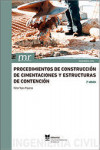 PROCEDIMIENTOS DE CONSTRUCCIÓN DE CIMENTACIONES Y ESTRUCTURAS DE CONTENCIÓN | 9788490489031 | Portada