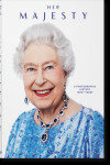 Her Majesty. A Photographic History 1926-Today | 9783836584685 | Portada