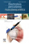 Electrolisis Percutánea Musculoesquelética. Tendón y Bursa | 9788491130161 | Portada
