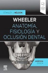 Wheeler. Anatomía, Fisiología y Oclusión Dental | 9788491138068 | Portada