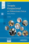 Terapia Ocupacional en Disfunciones Físicas. Teoría y práctica + ebook | 9788491108603 | Portada