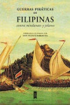 GUERRAS PIRATICAS DE FILIPINAS CONTRA MINDANAOS Y JOLANOS | 9788483594926 | Portada