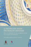 La decoración ideada por François Grognard | 9788490962428 | Portada