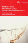 Política y crisis en América Latina. Reacción e impacto frente a la COVID-19 | 9788491238713 | Portada