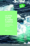 La Lucha Contra el Cambio Climático | 9788413367828 | Portada