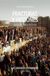 FRACTURAS Y FICCIONESLAS GRANDES ESPERANZAS 1985 - 1992 | 9788409215461 | Portada