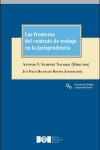 LAS FRONTERAS DEL CONTRATO DE TRABAJO EN LA JURISPRUDENCIA | 9788434026636 | Portada