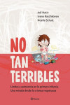 NO TAN TERRIBLES. Límites y autonomías en la primera infancia | 9789504970392 | Portada