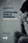 La justicia penal juvenil en iberoamérica | 9788412252743 | Portada