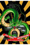 LUZ, FUEGO, DESTRUCCION! LA GRAN AVENTURA DE DRAGON BALL | 9788418320163 | Portada