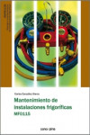 Mantenimiento de instalaciones frigoríficas MF0115 | 9788418430190 | Portada