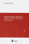Intervención delictiva: significado y función del principio de accesoriedad | 9788418244278 | Portada