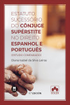 Estatuto sucessório do cônjuge supérstite no direito espanhol e português (estudo comparado) | 9788413590547 | Portada