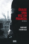 Érase una vez en Francia. Edición Integral | 9788467943757 | Portada