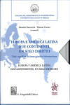 Europa y América Latina dos Continentes, un solo Derecho. Europa e America Latina Due Continenti, un solo Diritto | 9788413552606 | Portada