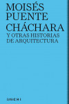 CHÁCHARA Y OTRAS HISTORIAS DE ARQUITECTURA | 9788412036855 | Portada