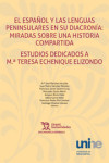 El Español y las lenguas peninsulares en su diacronía. Miradas sobre una historia compartida | 9788418329227 | Portada