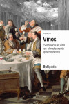 VINOS. Sumillería: el vino en el restaurante gastronómico | 9788409238507 | Portada