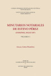 Minutarios notariales de Estevo Pérez (Ourense, siglo XIV) | 9788400106799 | Portada