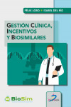 Gestión clínica, incentivos y biosimilares | 9788490523049 | Portada