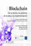 Blockchain. De la teoría a la práctica, de la idea a la implementación | 9782409028885 | Portada